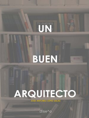 cover image of UN BUEN ARQUITECTO